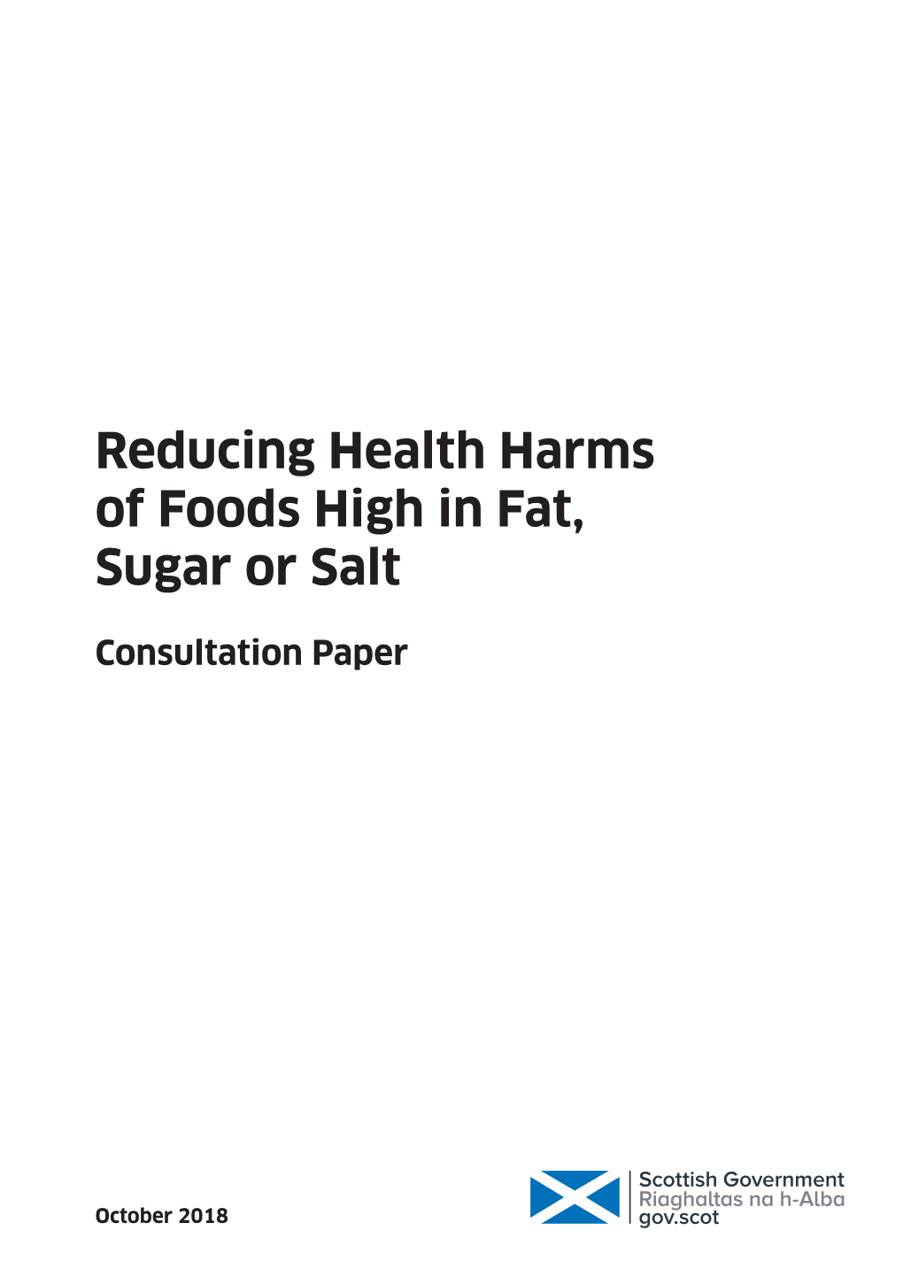 Reducing Health Harms of Foods High in Fat, Sugar Or Salt