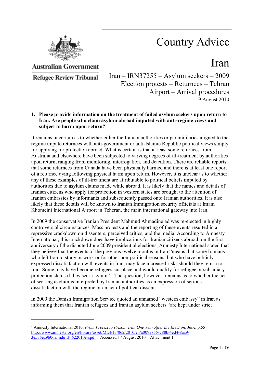 Country Advice Iran Iran – IRN37255 – Asylum Seekers – 2009