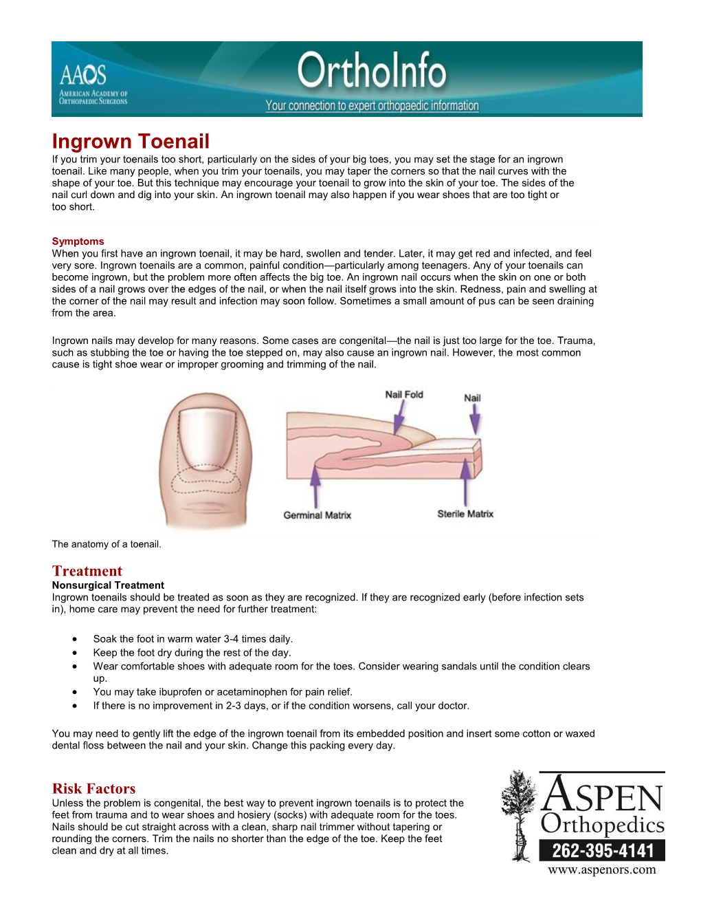 Ingrown Toenail If You Trim Your Toenails Too Short, Particularly on the Sides of Your Big Toes, You May Set the Stage for an Ingrown Toenail