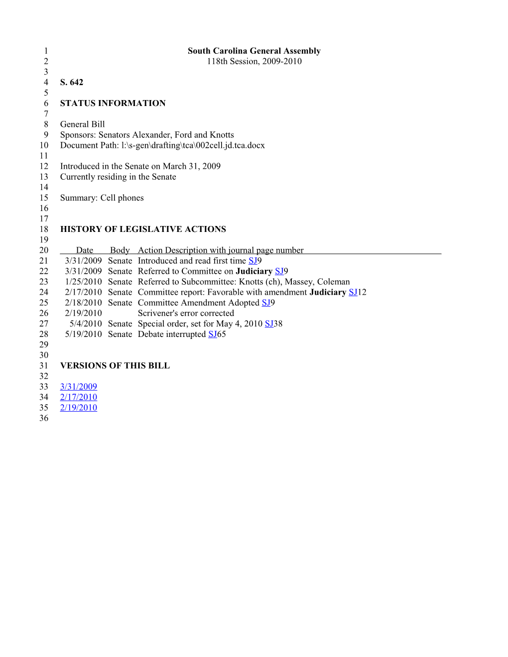 2009-2010 Bill 642: Cell Phones - South Carolina Legislature Online