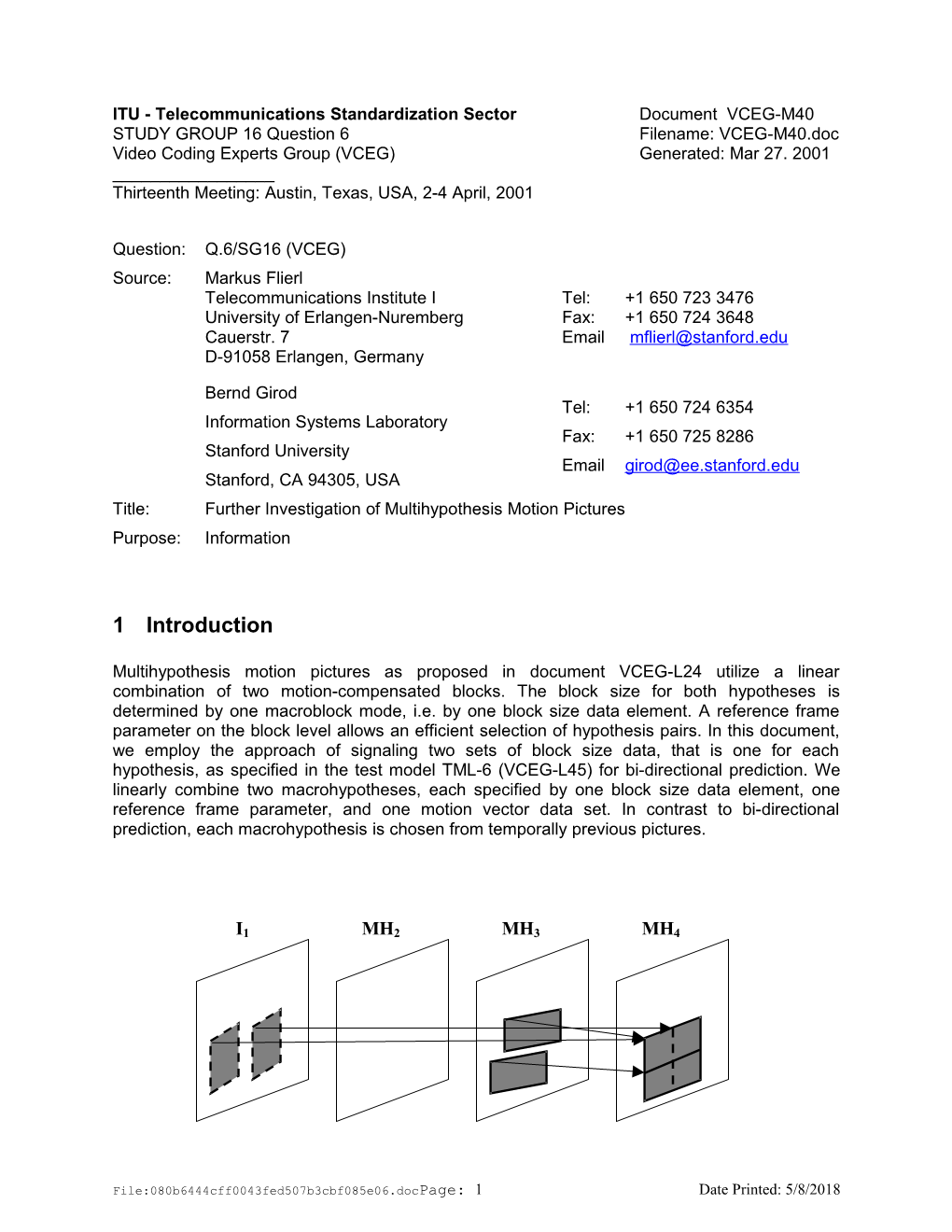 Multihypothesis Motion Pictures for H.26L