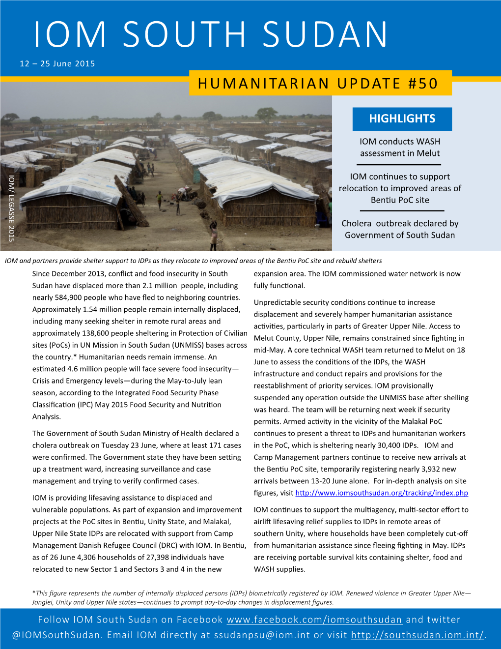 IOM SOUTH SUDAN 12 – 25 June 2015 HUMANITARIAN UPDATE #50