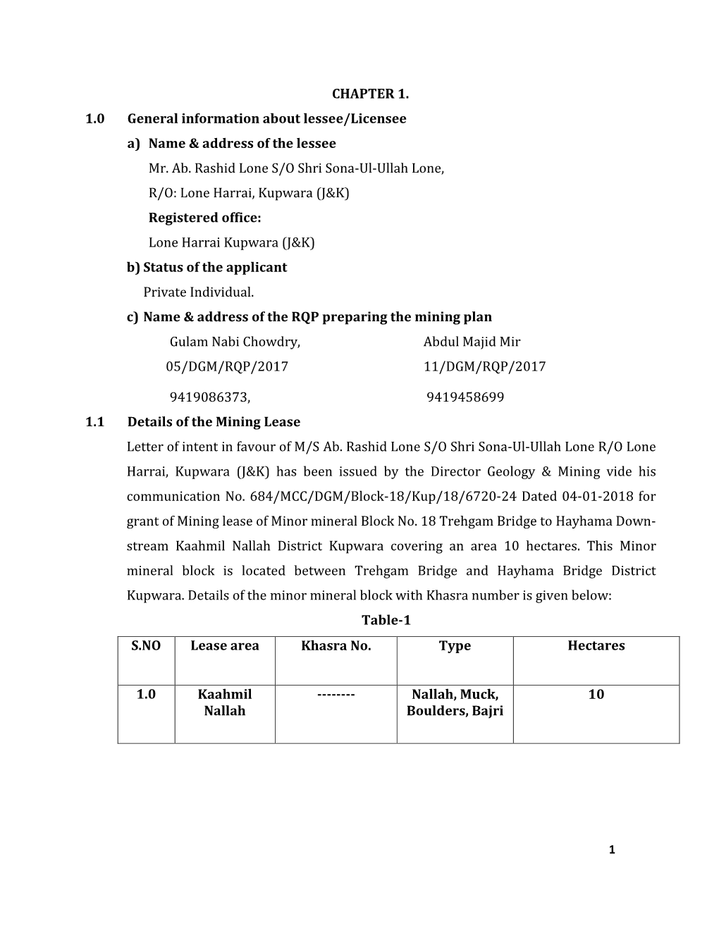 CHAPTER 1. 1.0 General Information About Lessee/Licensee A) Name & Address of the Lessee Mr