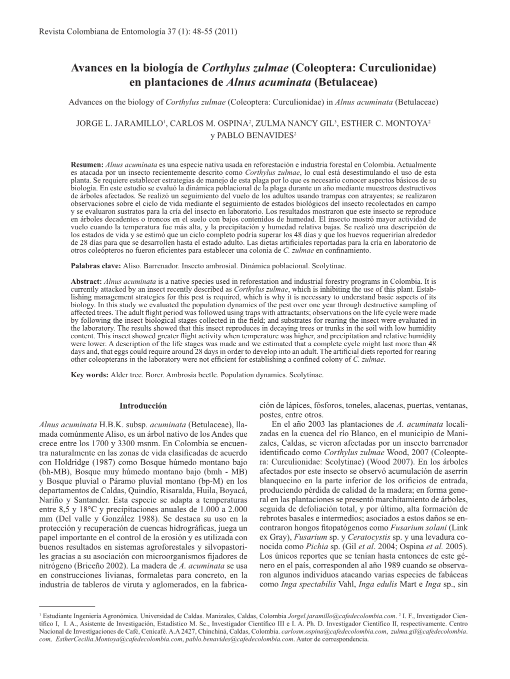 Avances En La Biología De Corthylus Zulmae (Coleoptera: Curculionidae) En Plantaciones De Alnus Acuminata (Betulaceae)