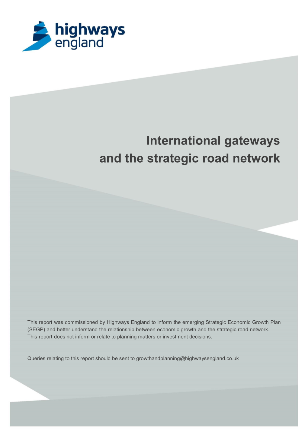 International Gateways and the Strategic Road Network