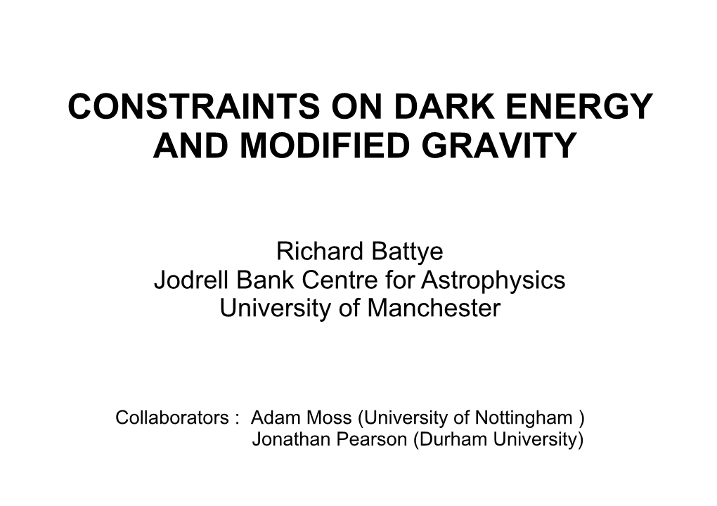 Constraints on Dark Energy and Modified Gravity