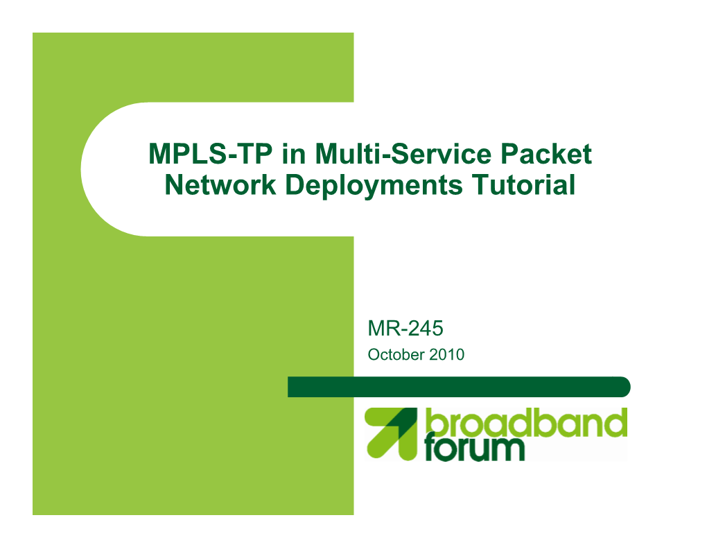 MPLS-TP in Multi-Service Packet Network Deployments Tutorial