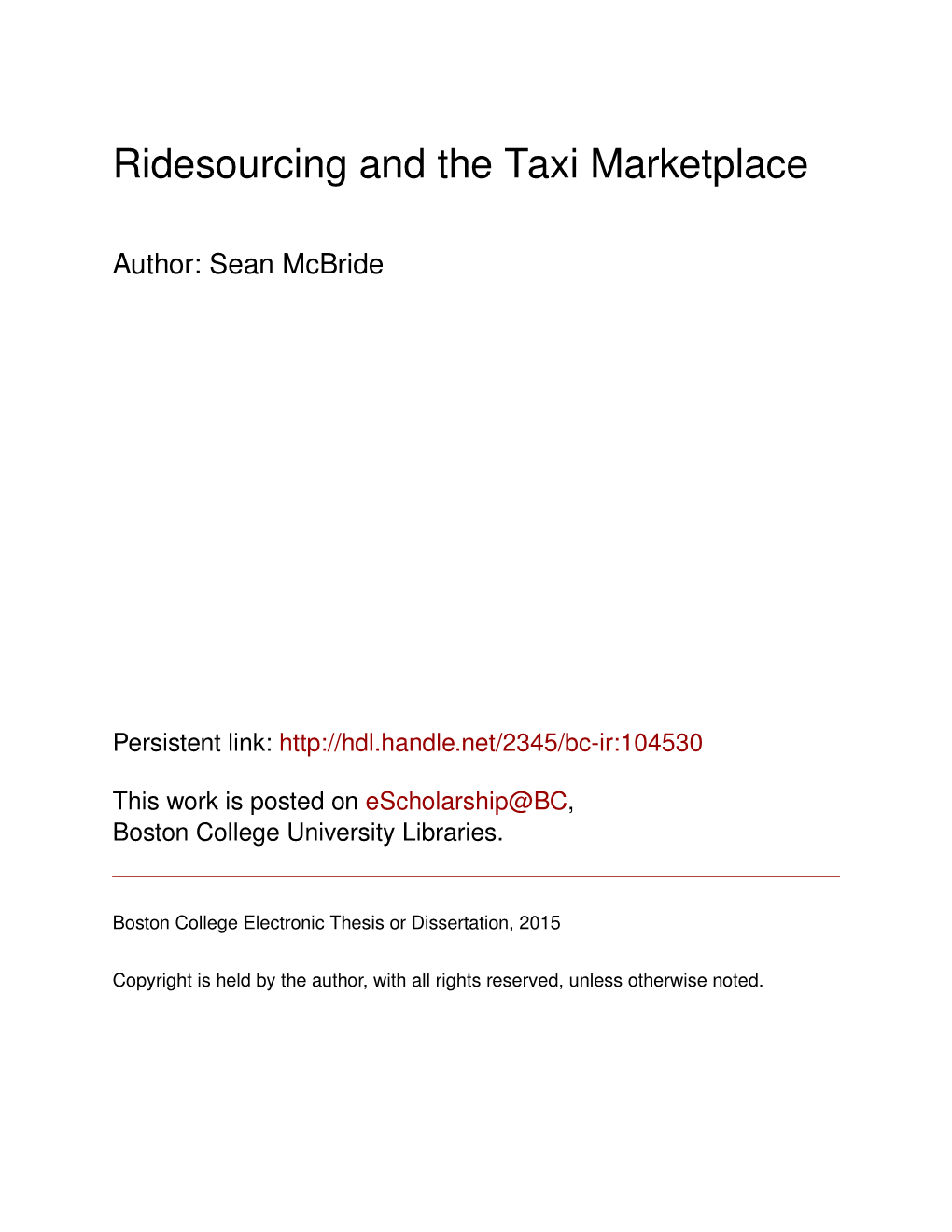Ridesourcing and the Taxi Marketplace