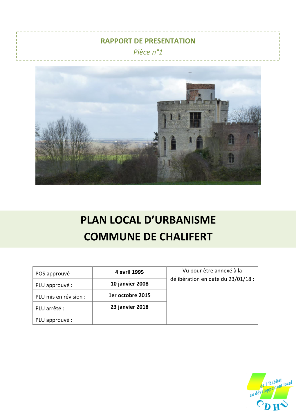 Plan Local D'urbanisme De Chalifert : Rapport De Présentation