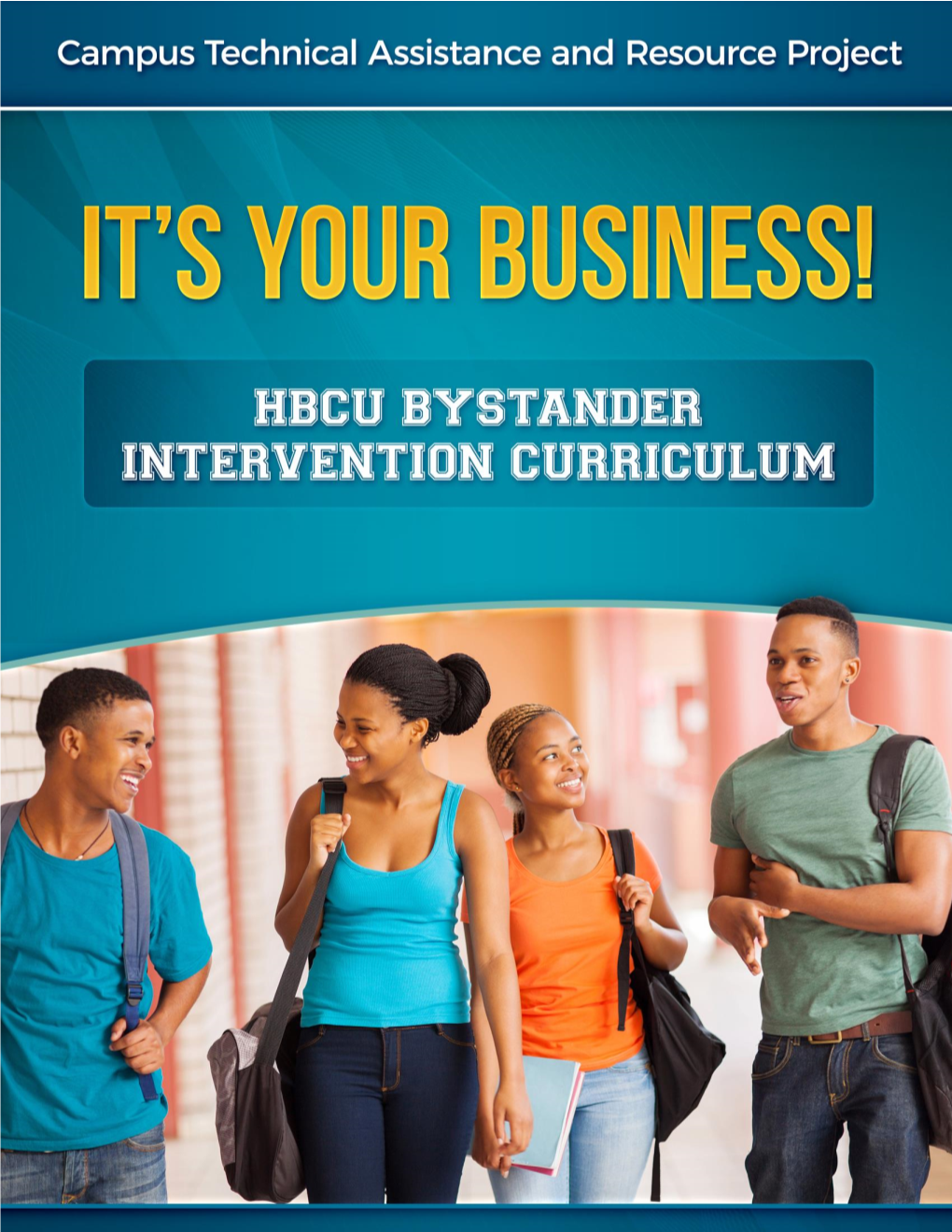It's Your Business: HBCU Bystander Intervention Curriculum