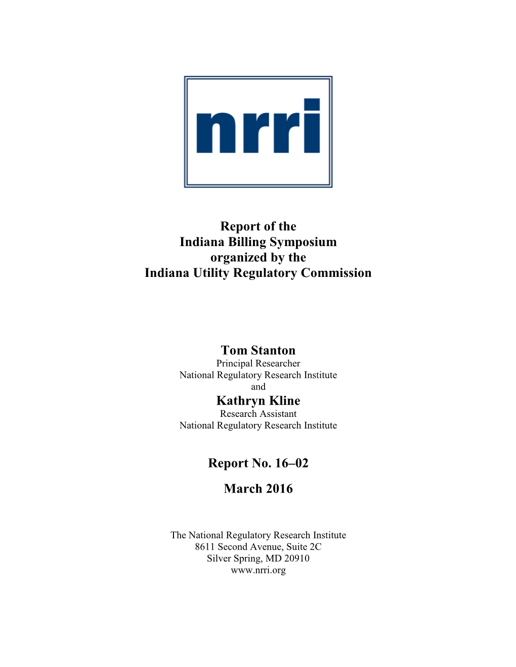 Report of the Indiana Billing Symposium Organized by the Indiana Utility Regulatory Commission