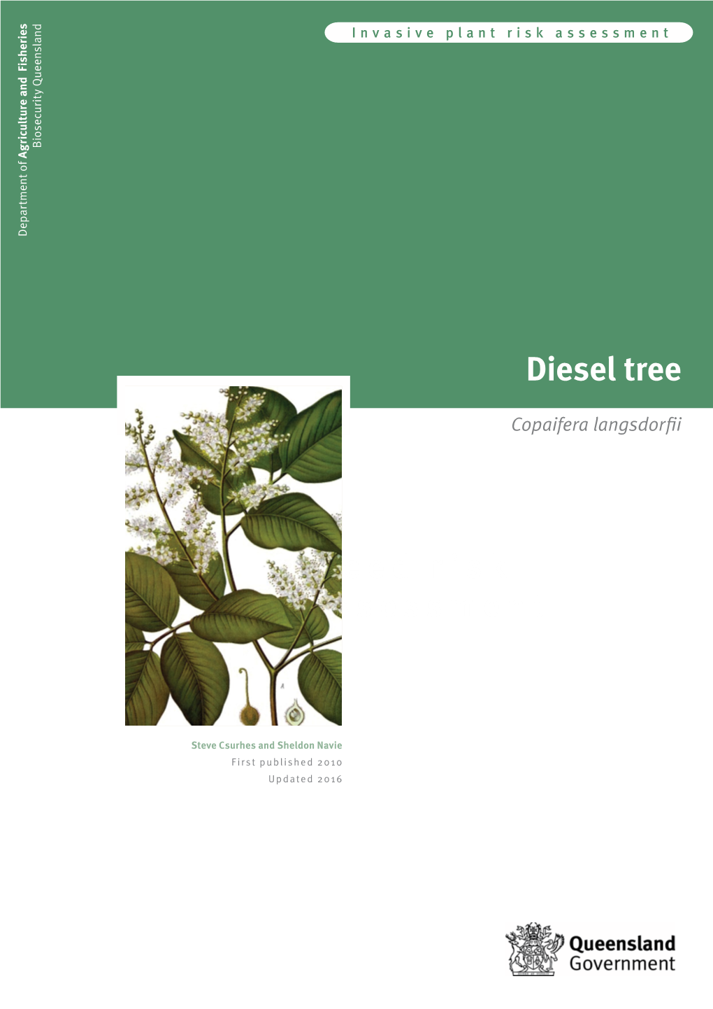 Invasive Weed Risk Assessment: Diesel Tree Copaifera Langsdorfii 2 Contents Introduction 5