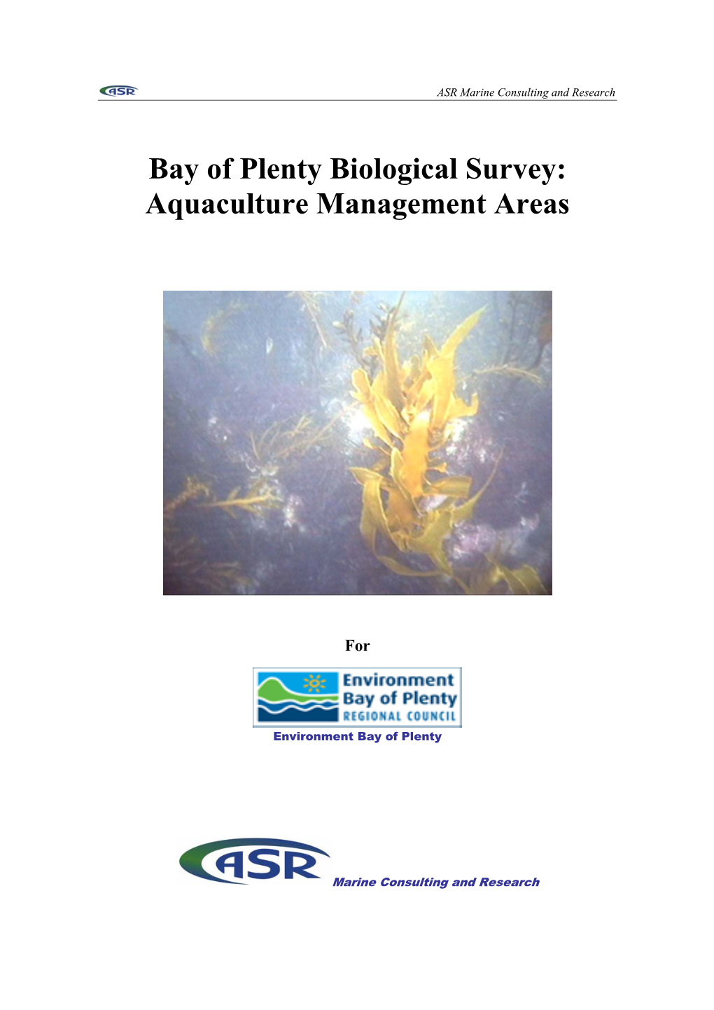 Bay of Plenty Biological Survey: Aquaculture Management Areas