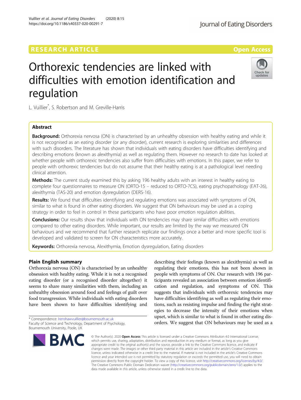 Orthorexic Tendencies Are Linked with Difficulties with Emotion Identification and Regulation L