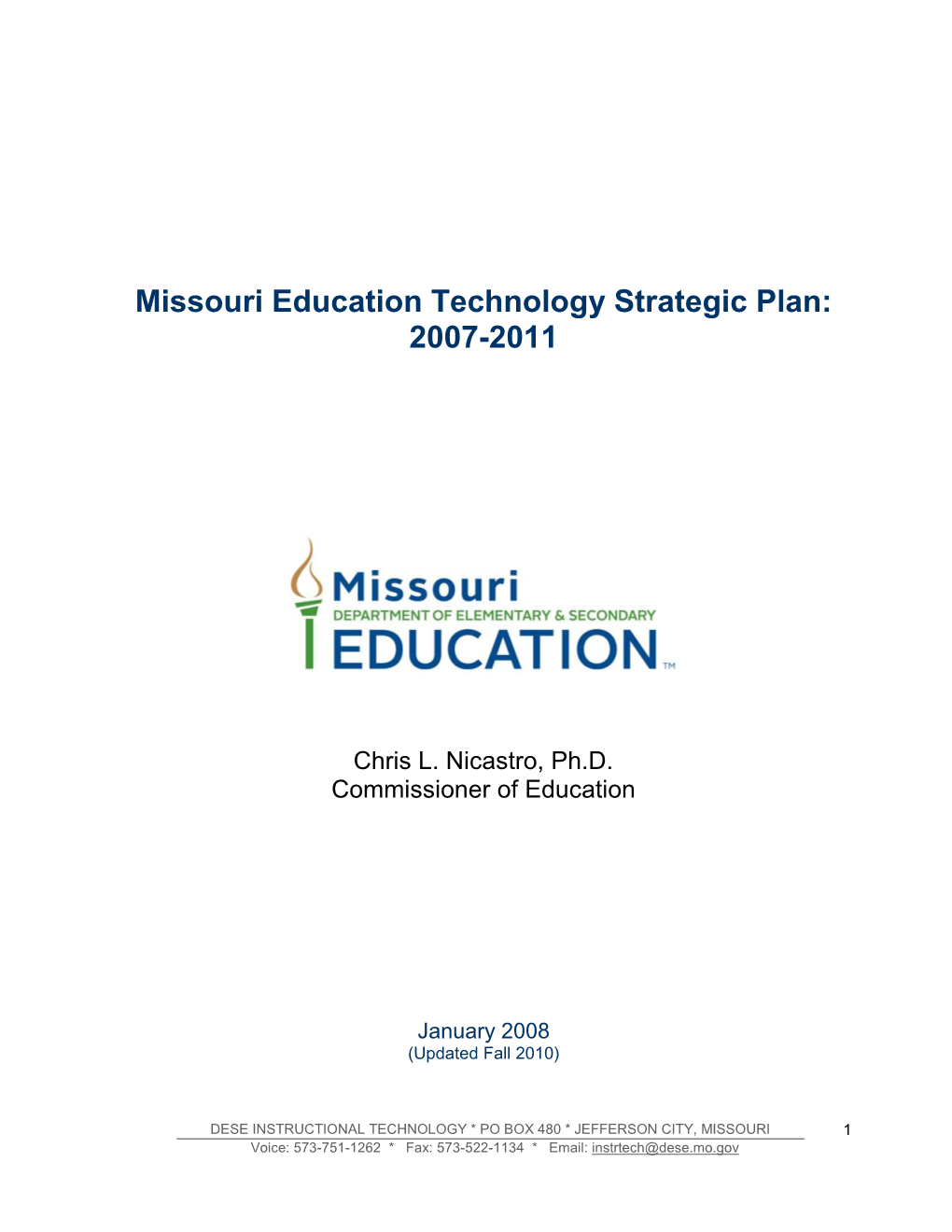 Missouri Education Technology Strategic Plan: 2007-2011