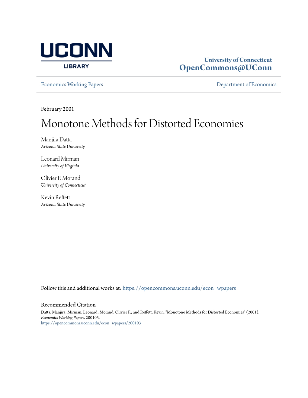 Monotone Methods for Distorted Economies Manjira Datta Arizona State University