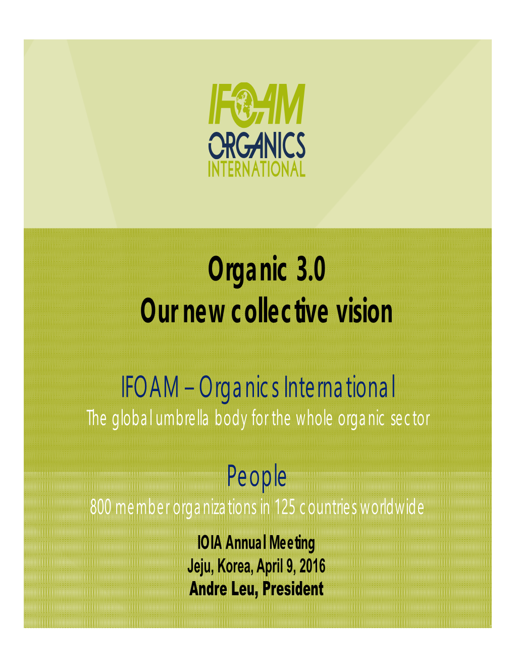 Organic 3.0 Our New Collective Vision