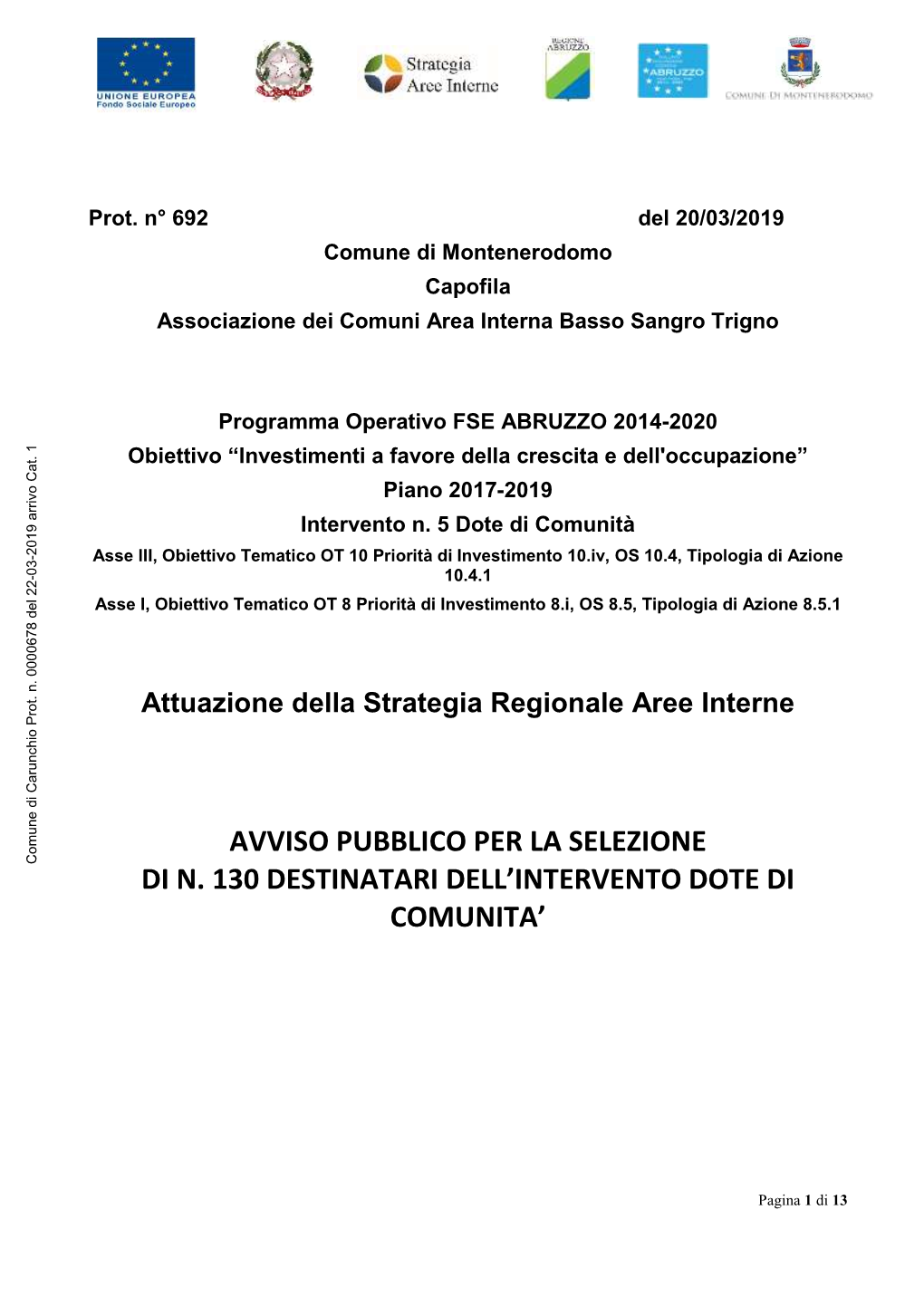 Avviso Pubblico Per La Selezione Di N. 130 Destinatari Per L’Attuazione Dell’Intervento Dote Di Comunità, a Valere Sul PO FSE Abruzzo 2014-2020