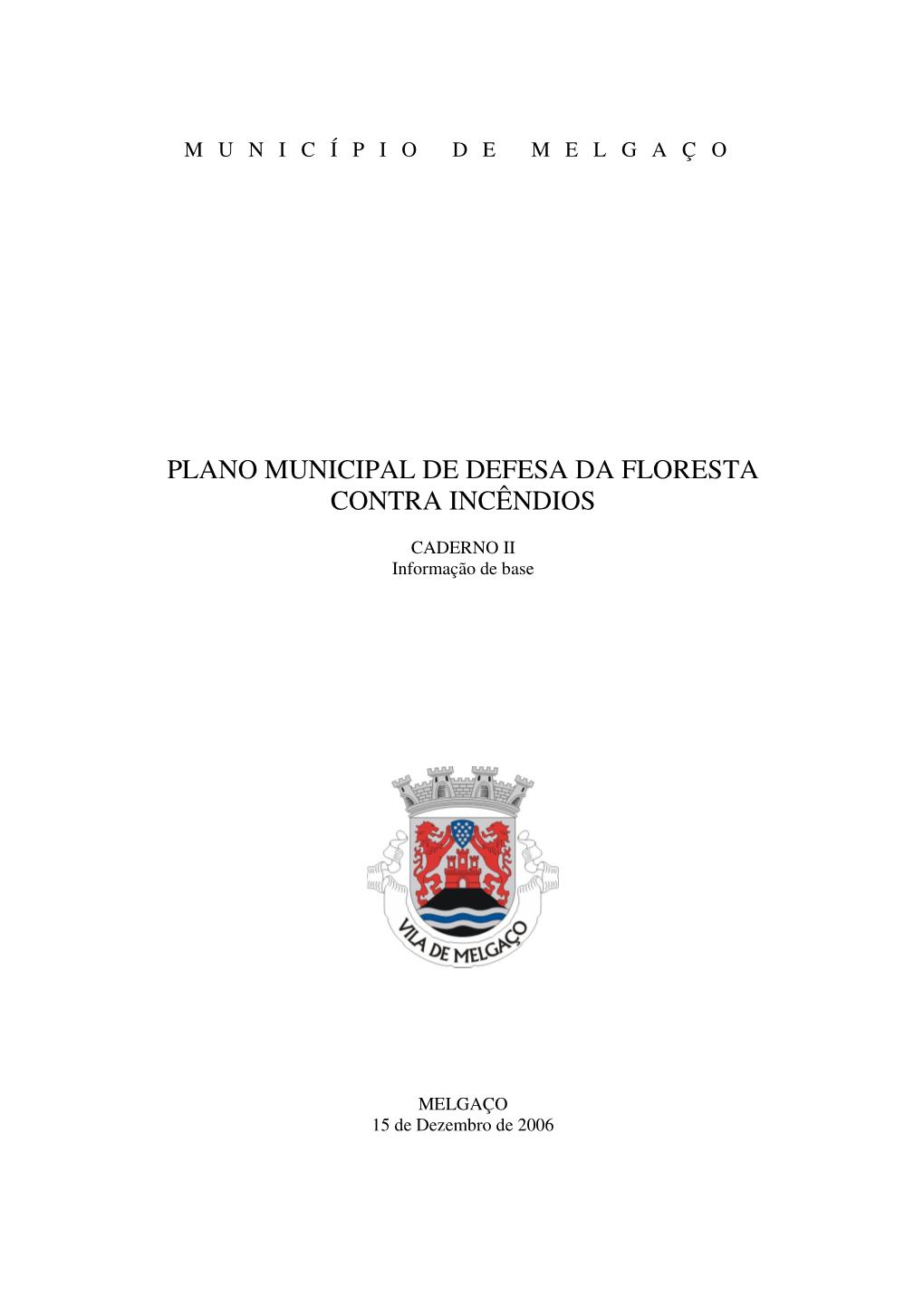 Plano Municipal De Defesa Da Floresta Contra Incêndios