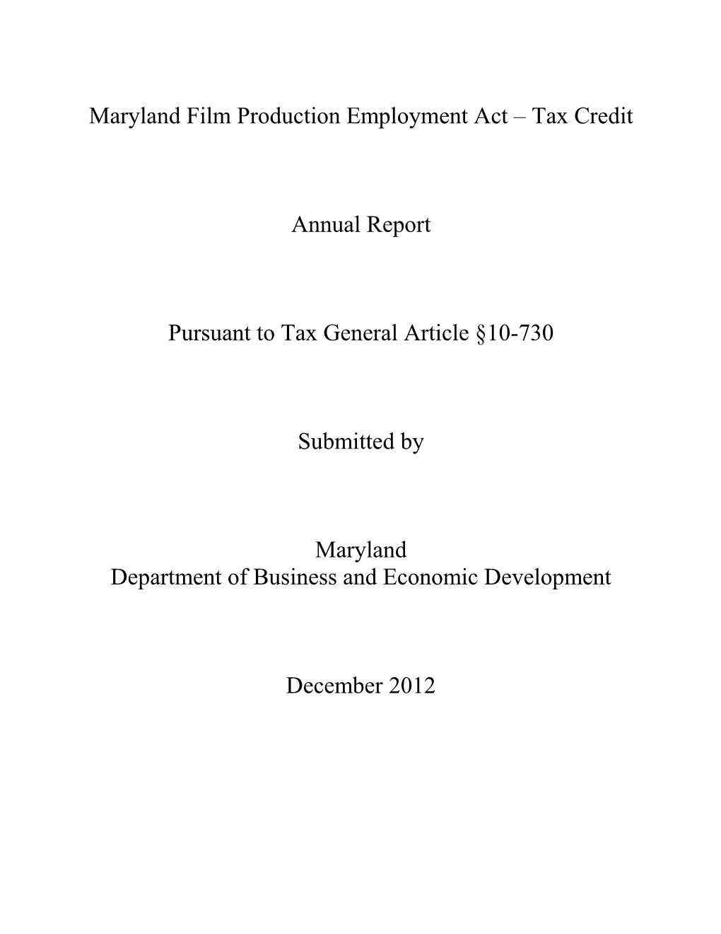 Film Production Employment Act Tax Credit Report
