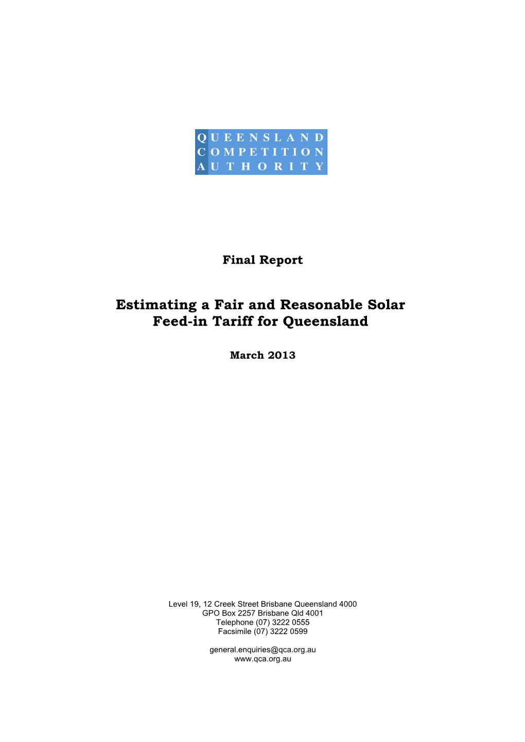Estimating a Fair and Reasonable Solar Feed-In Tariff for Queensland