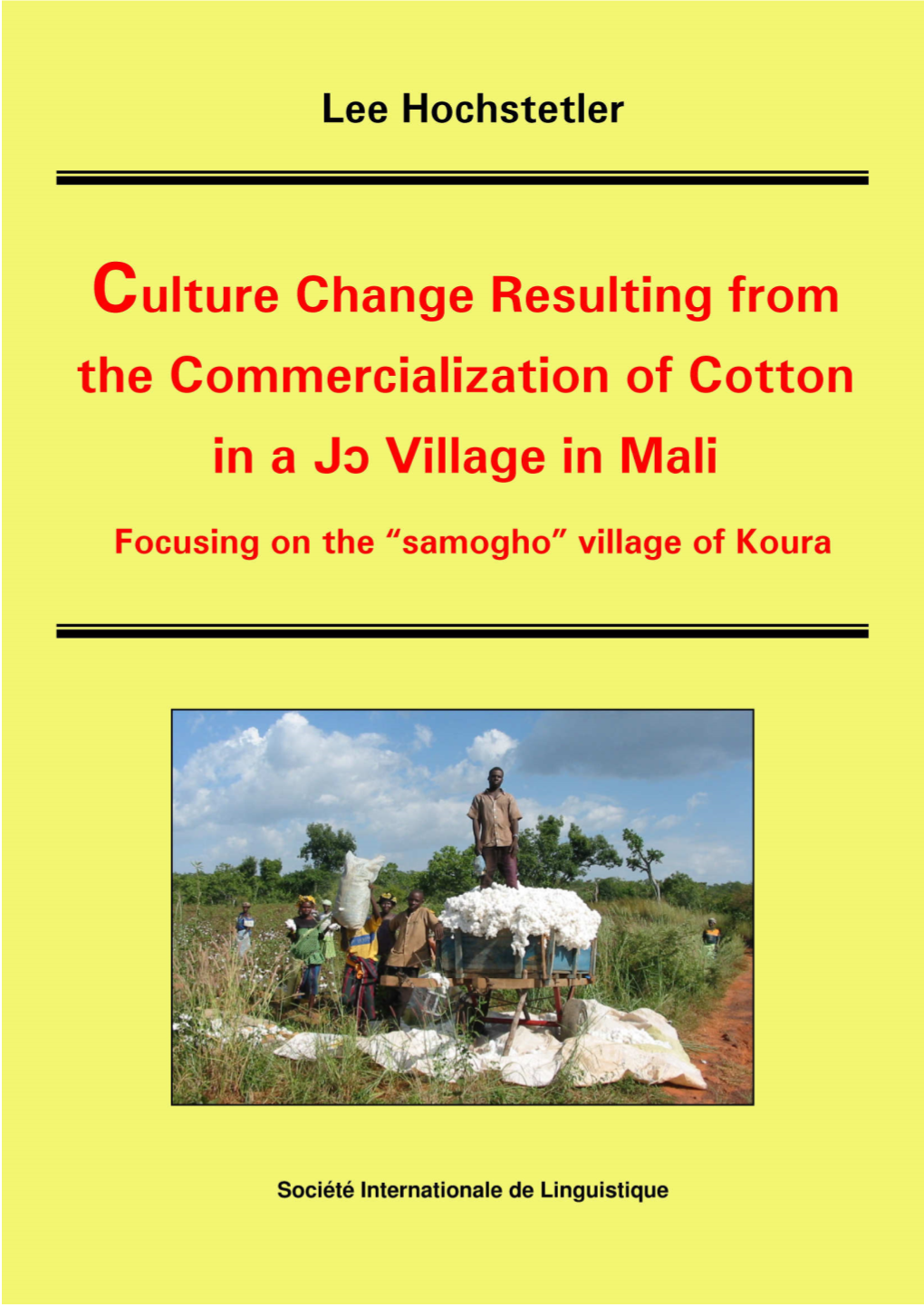 Jo Culture Change Cotton -Lee Hochstetler