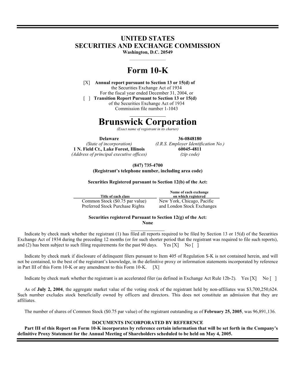 Brunswick Corporation (Exact Name of Registrant in Its Charter)