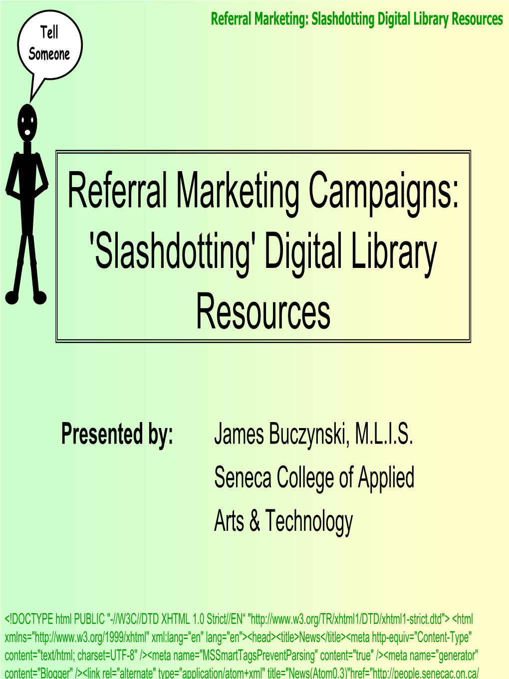 Referral Marketing Campaigns: 'Slashdotting' Digital Library Resources