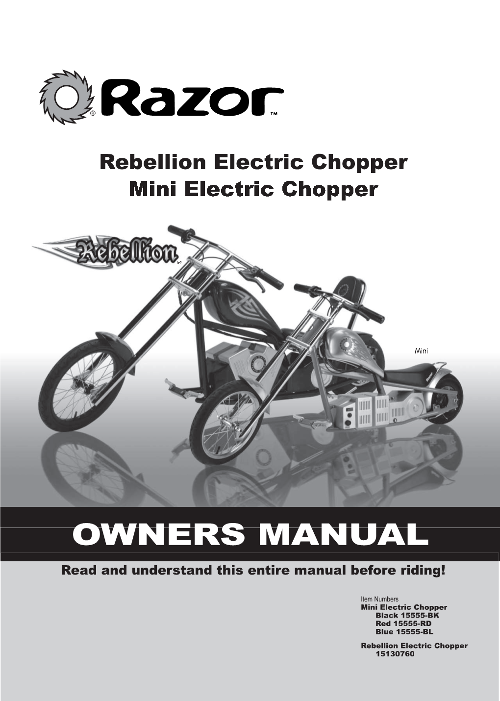 Razor Rebellion Owners Manual