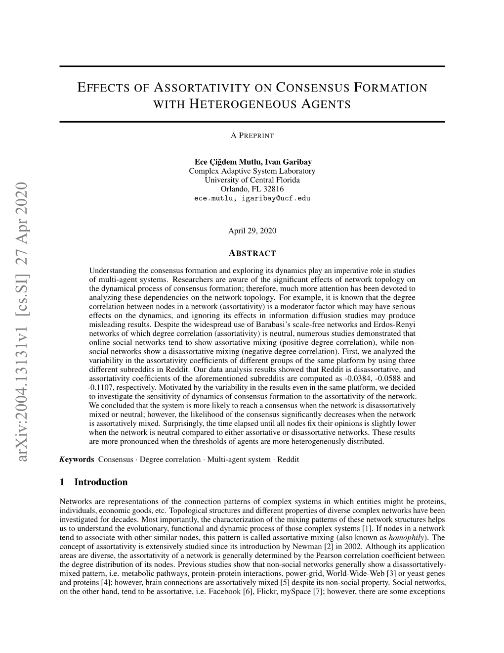 Effects of Assortativity on Consensus Formation with Heterogeneous Agents