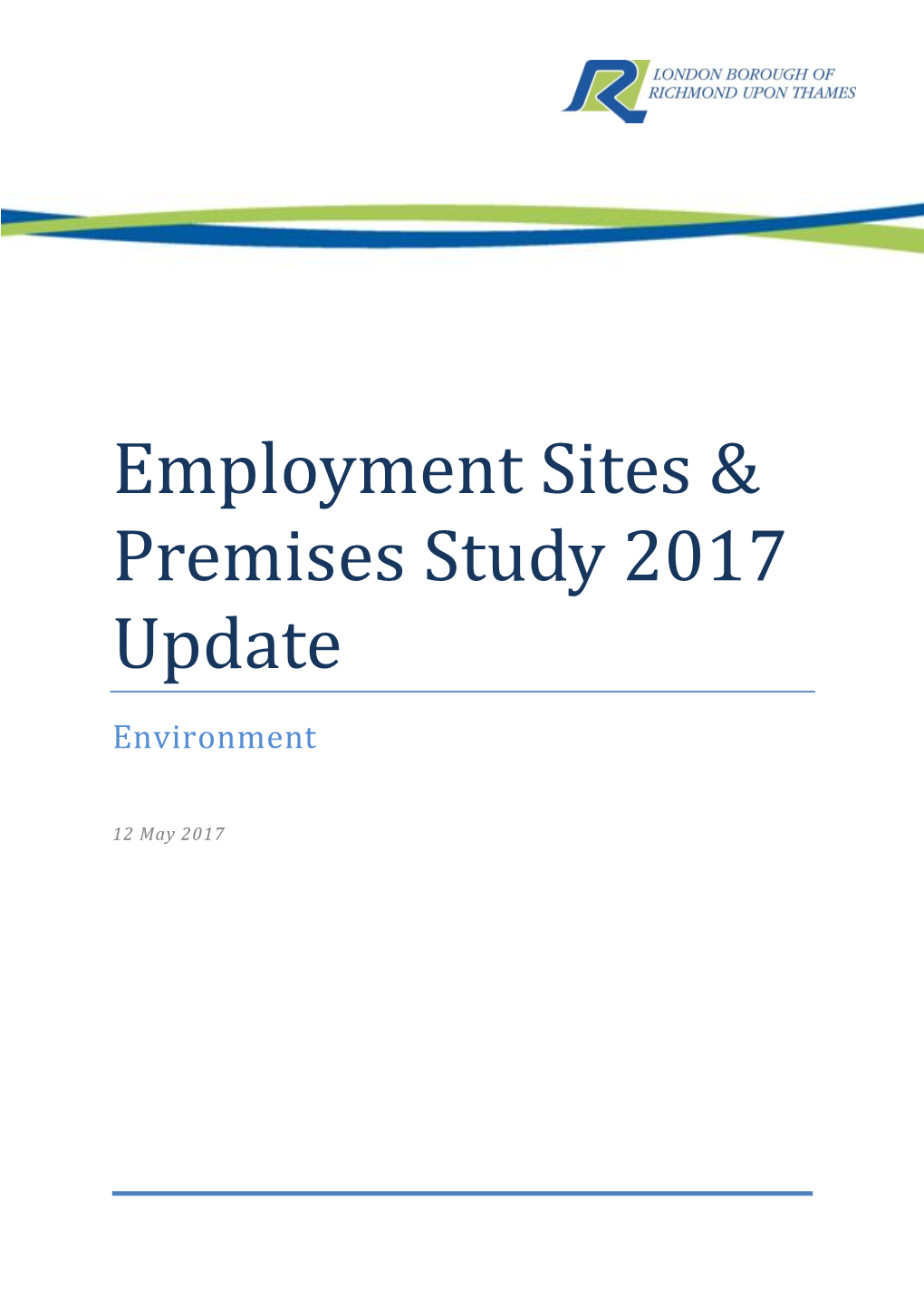 Employment Sites & Premises Study 2017 Update