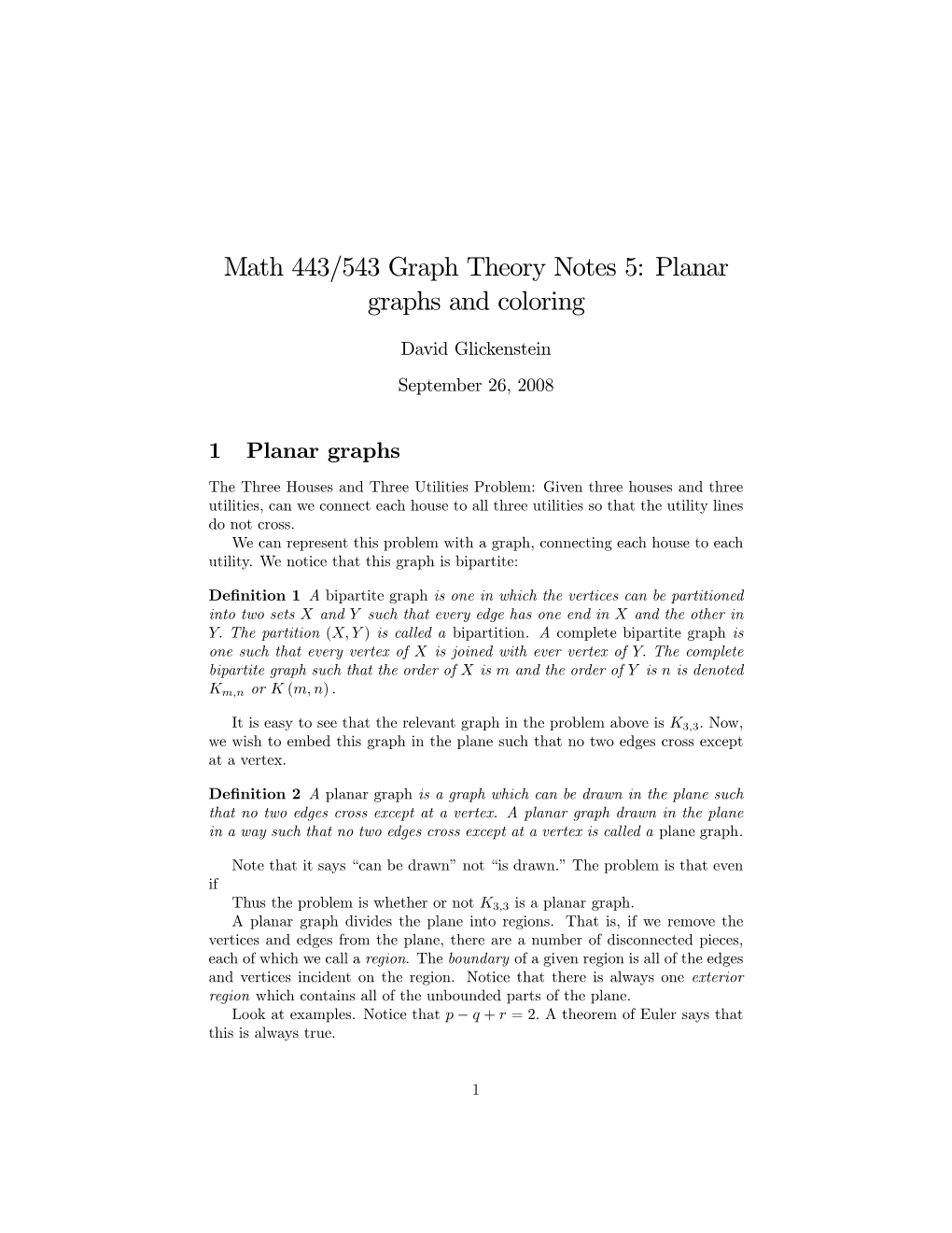 Math 443/543 Graph Theory Notes 5: Planar Graphs and Coloring