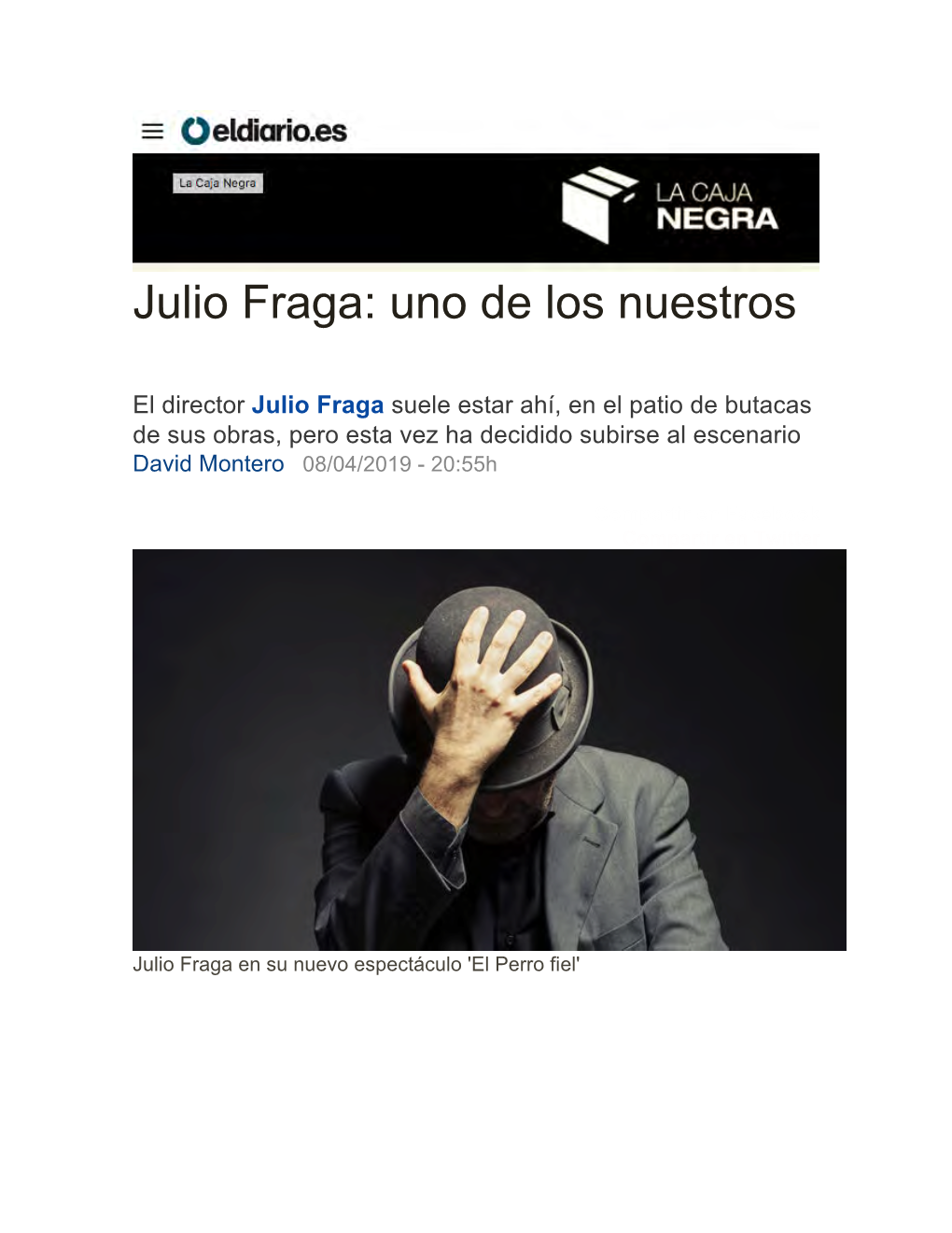 Julio Fraga: Uno De Los Nuestros