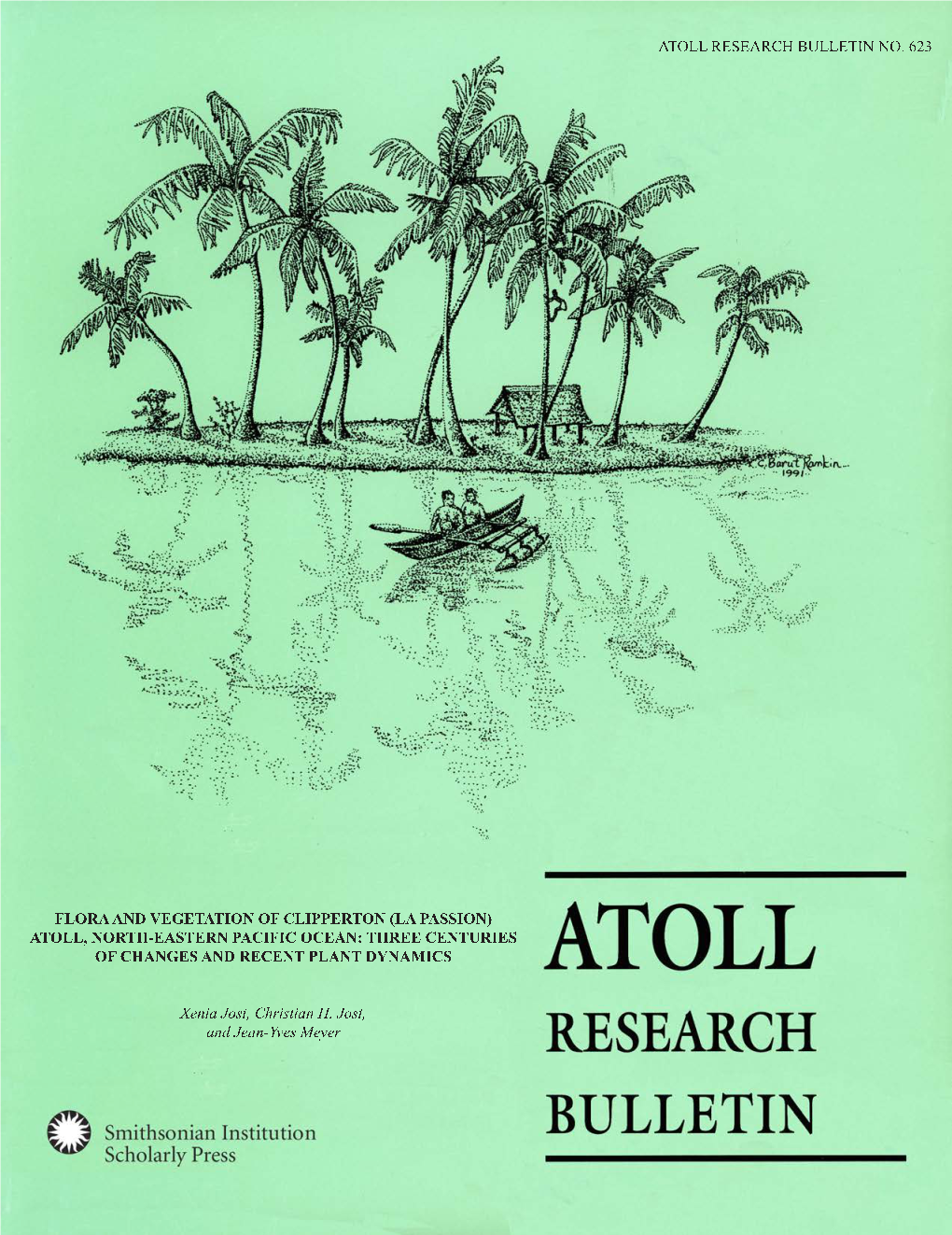 Flora and Vegetation of Clipperton (La Passion) Atoll, North-Eastern Pacific Ocean: Three Centuries