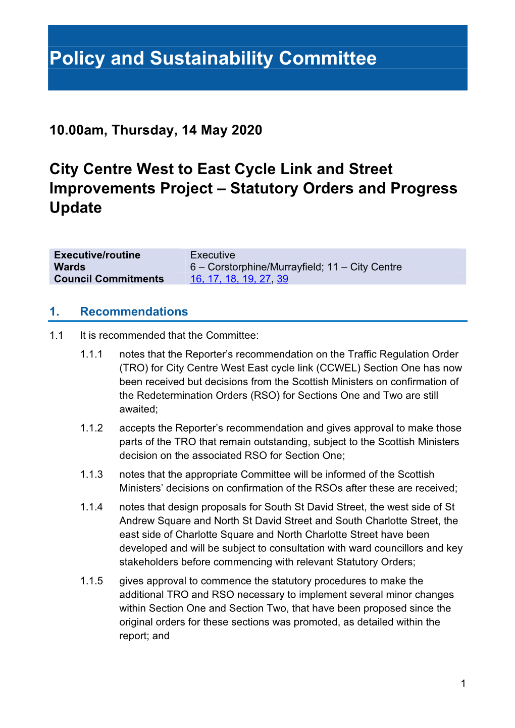City Centre West to East Cycle Link and Street Improvements Project – Statutory Orders and Progress Update