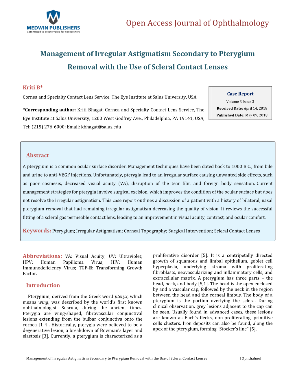 Management of Irregular Astigmatism Secondary to Pterygium Removal with the Use of Scleral Contact Lenses