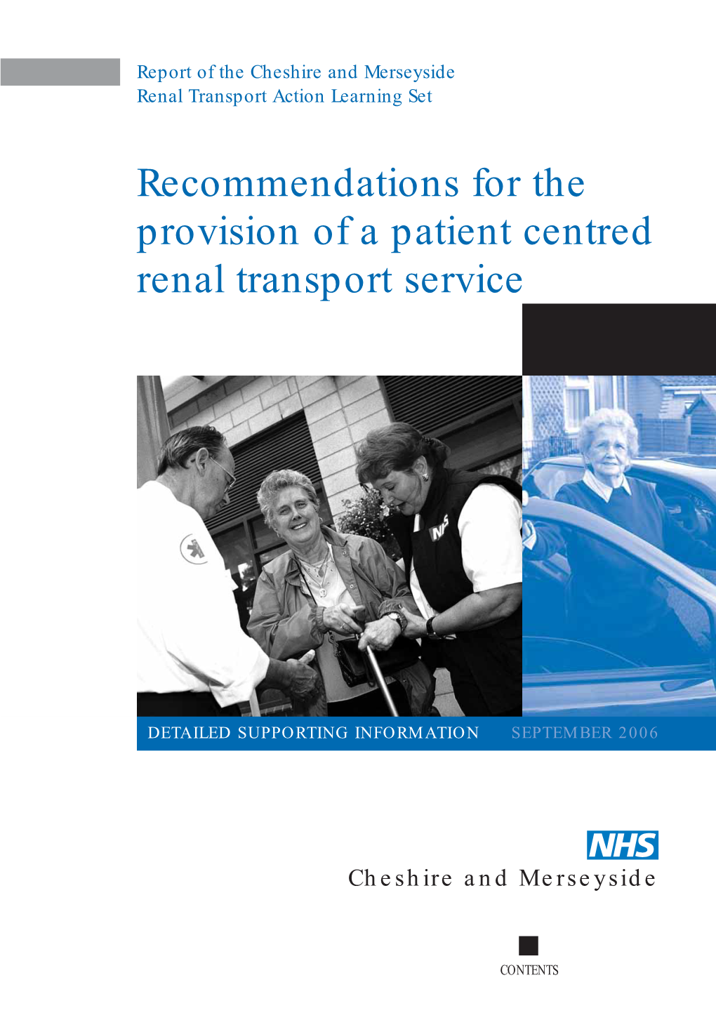 Recommendations for the Provision of a Patient Centred Renal Transport Service