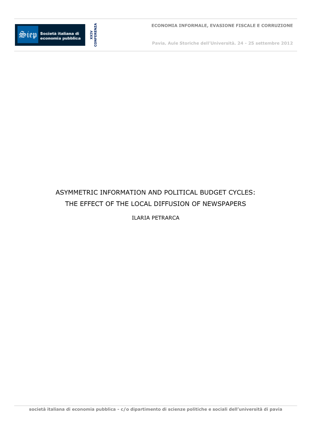 Asymmetric Information and Political Budget Cycles: the Effect of the Local Diffusion of Newspapers