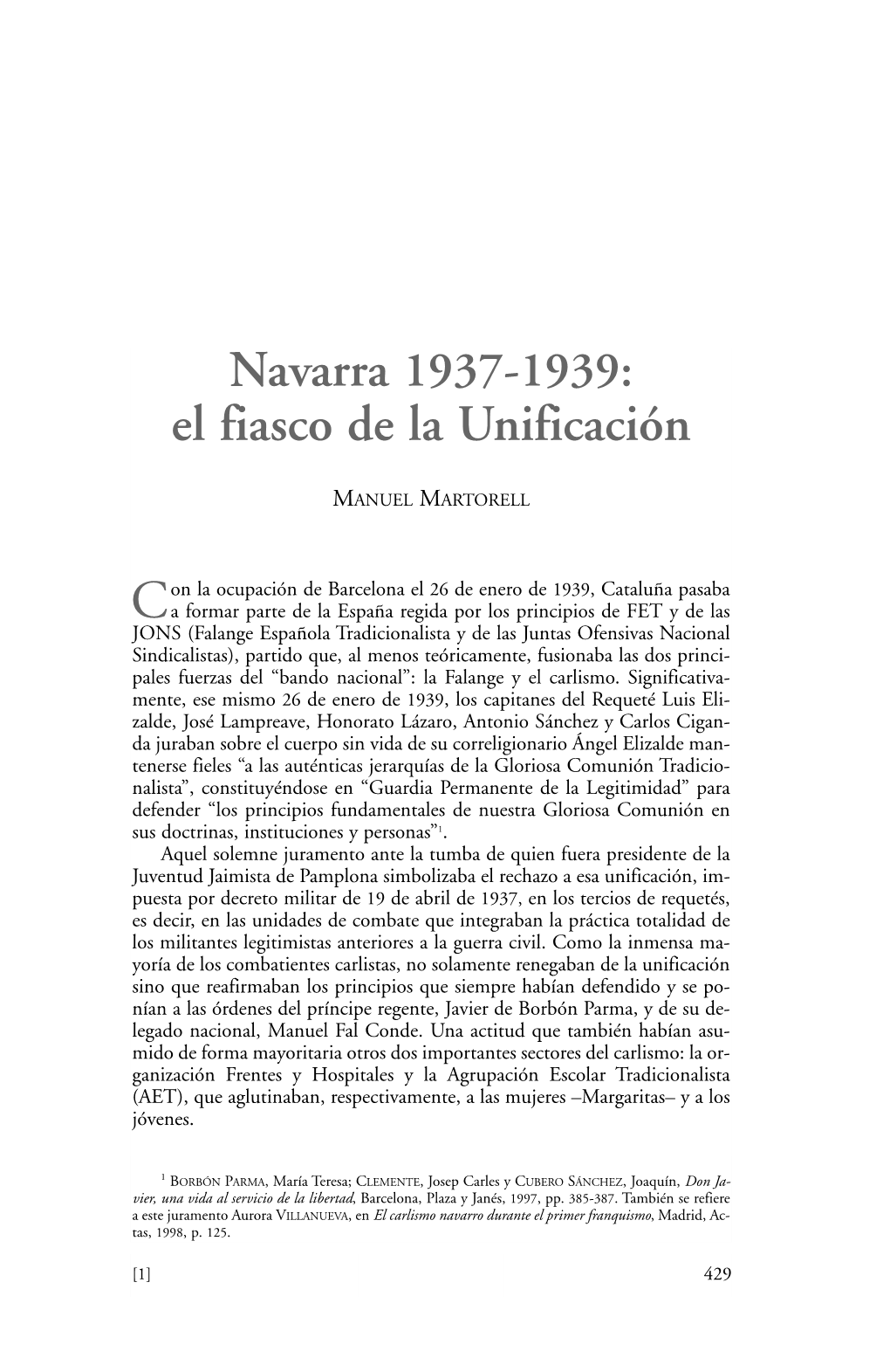 Navarra 1937-1939: El Fiasco De La Unificación