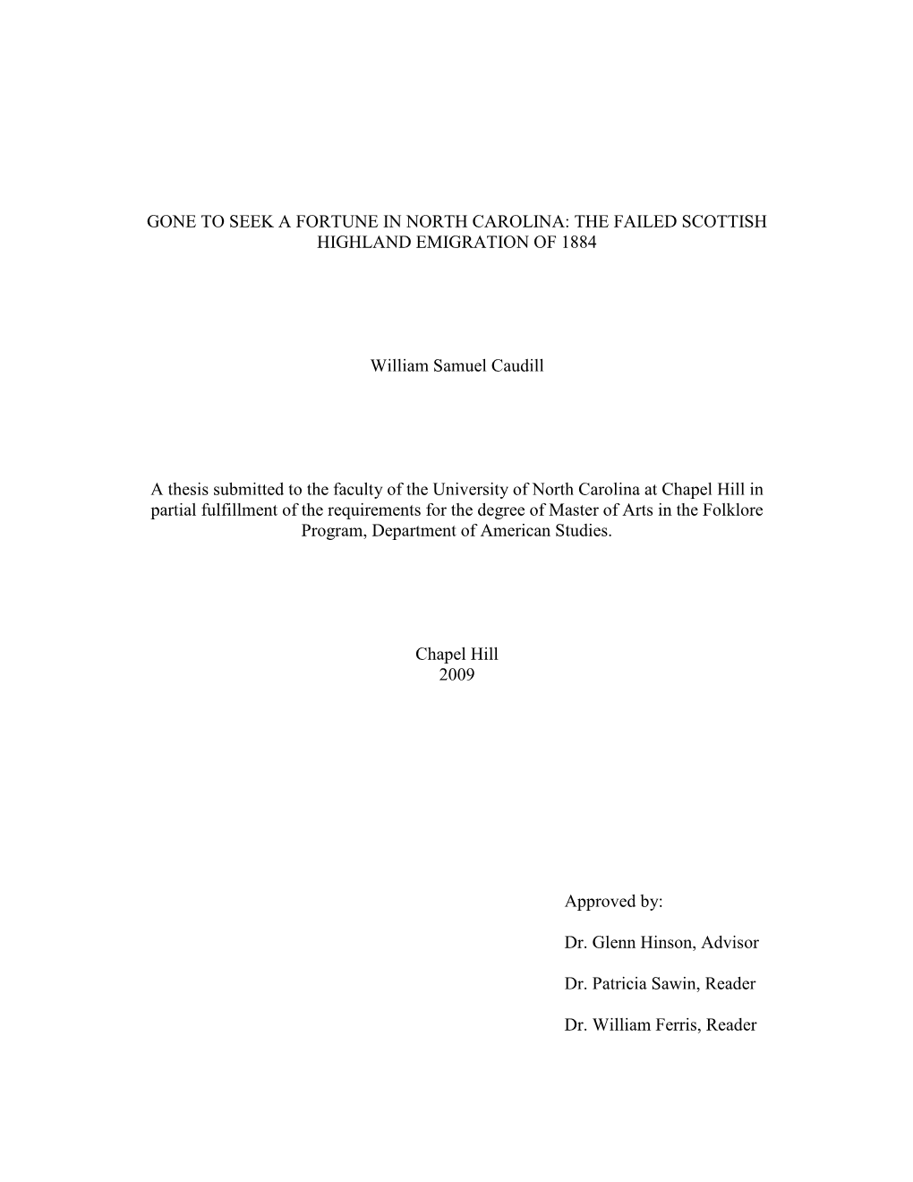 Gone to Seek a Fortune in North Carolina: the Failed Scottish Highland Emigration of 1884