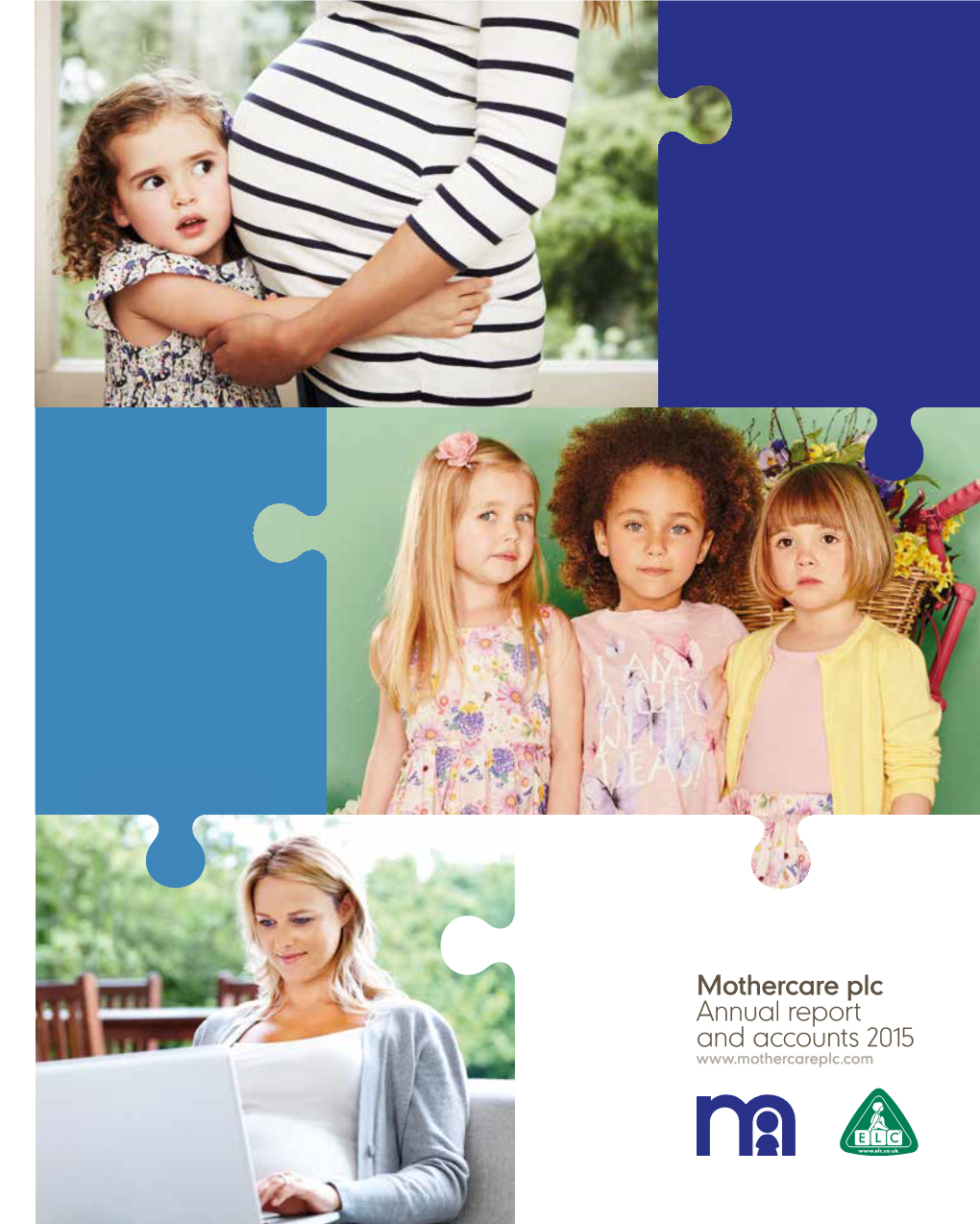 Mothercare Plc Annual Report and Accounts 2015 at a Glance