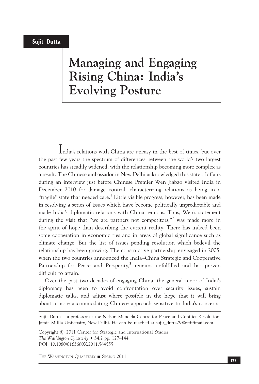 Managing and Engaging Rising China: India's Evolving Posture