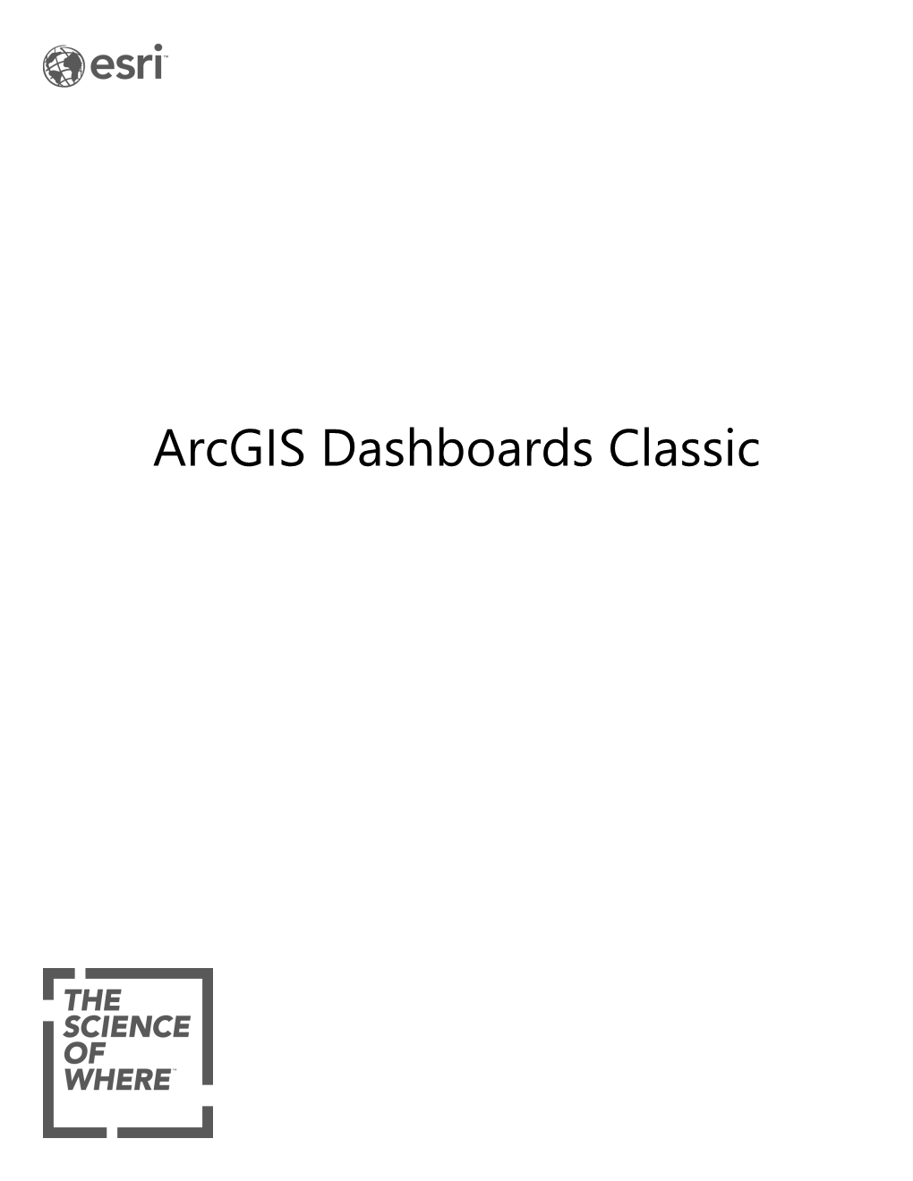 Arcgis Dashboards Classic