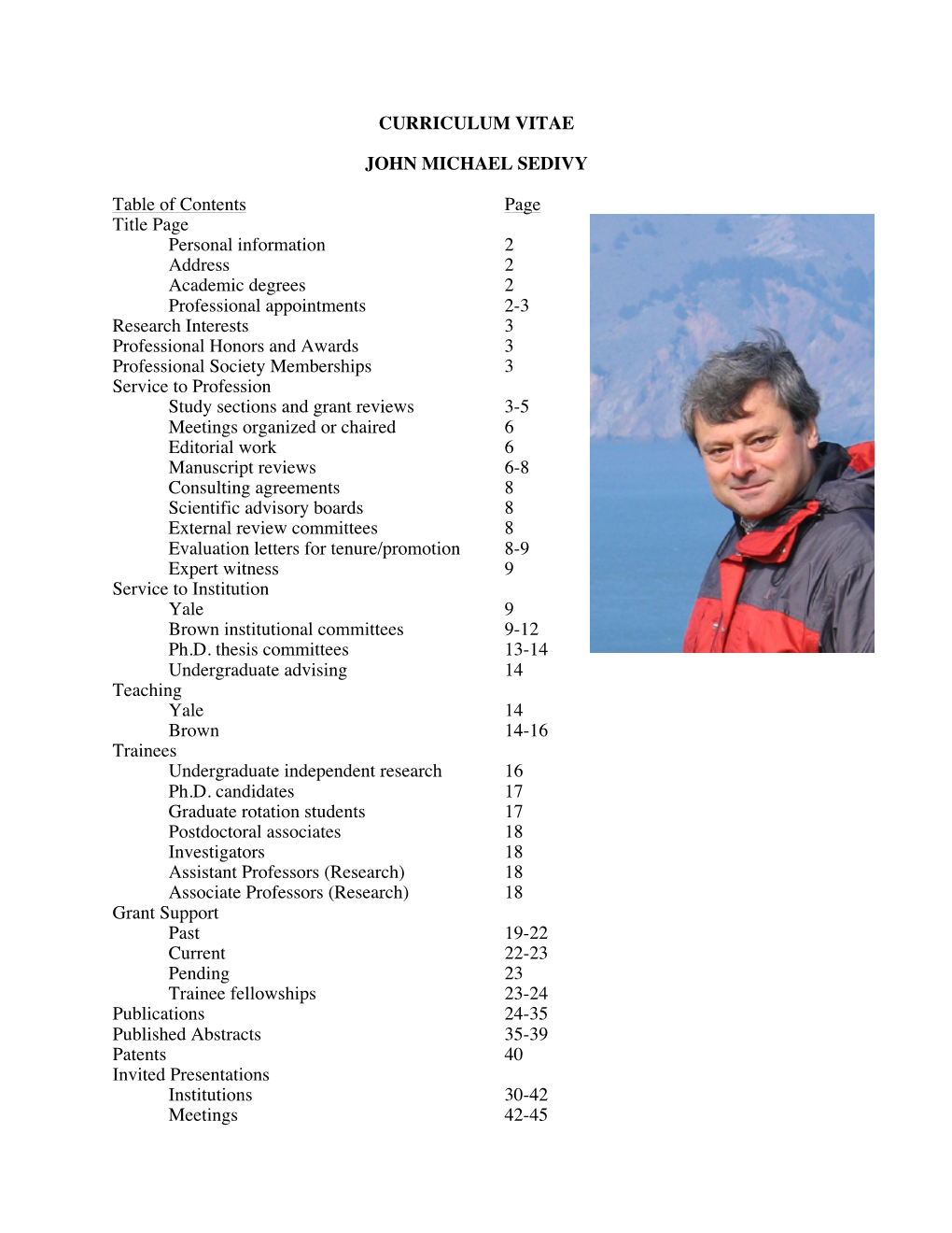 CURRICULUM VITAE JOHN MICHAEL SEDIVY Table Of