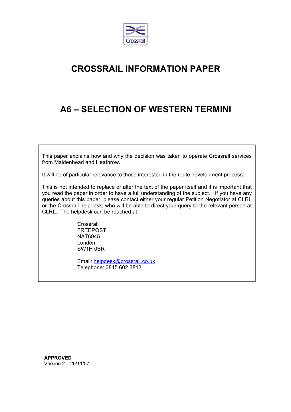 Crossrail Information Paper A6 – Selection of Western