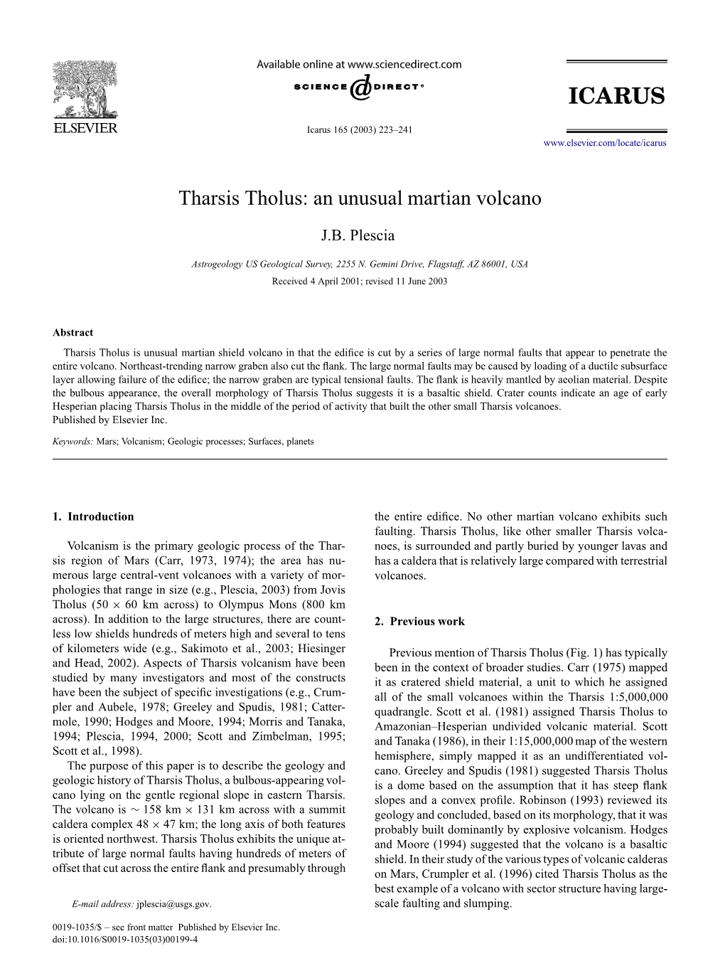 Tharsis Tholus: an Unusual Martian Volcano