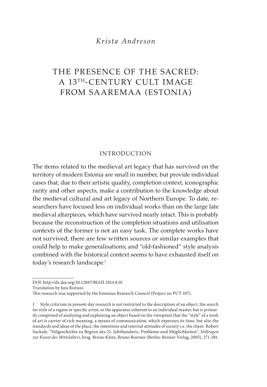 The Presence of the Sacred: a 13Th-Century Cult Image from Saaremaa (Estonia)