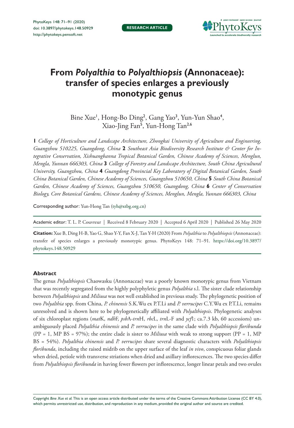 Annonaceae): Transfer of Species Enlarges a Previously Monotypic Genus