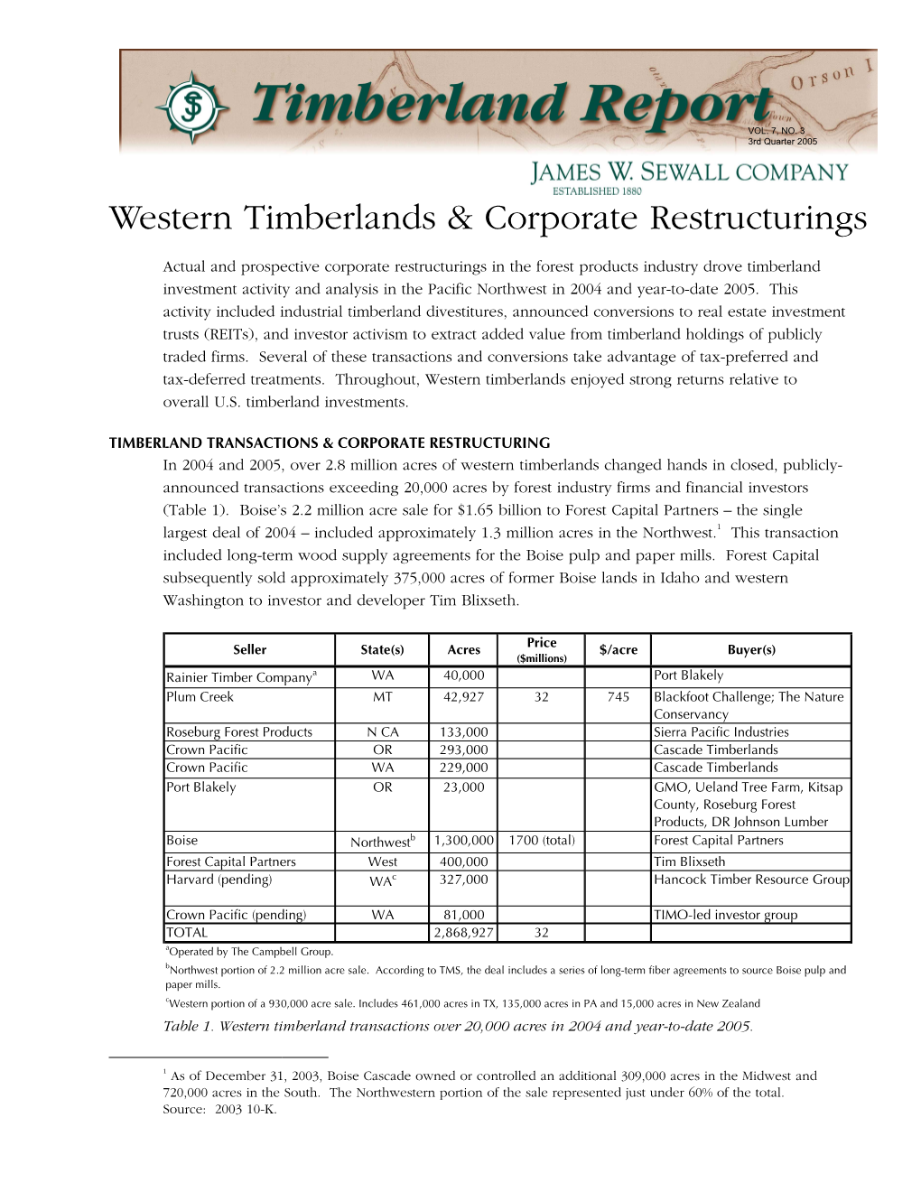 Western Timberlands and Corporate Restructurings