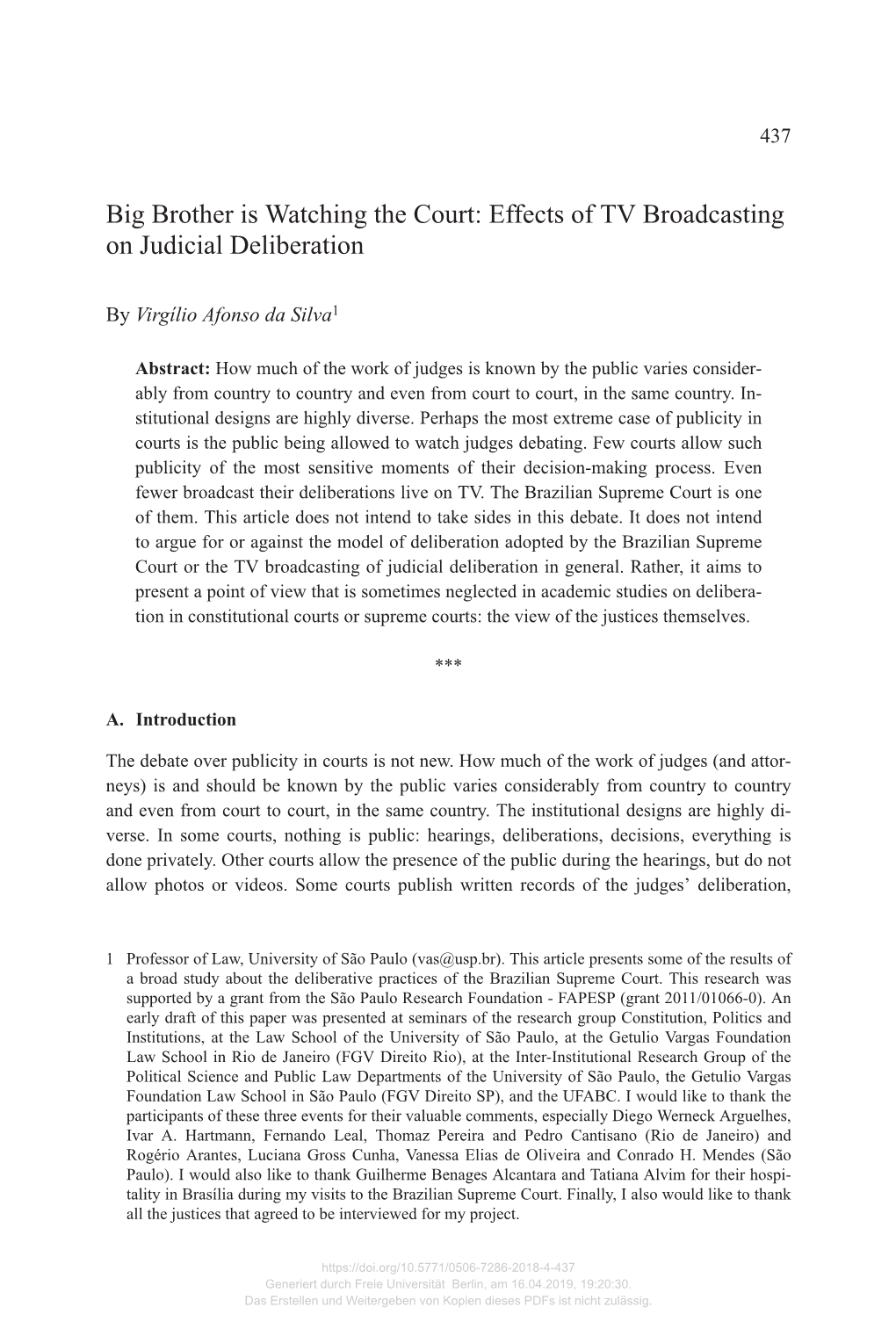 Big Brother Is Watching the Court: Effects of TV Broadcasting on Judicial Deliberation